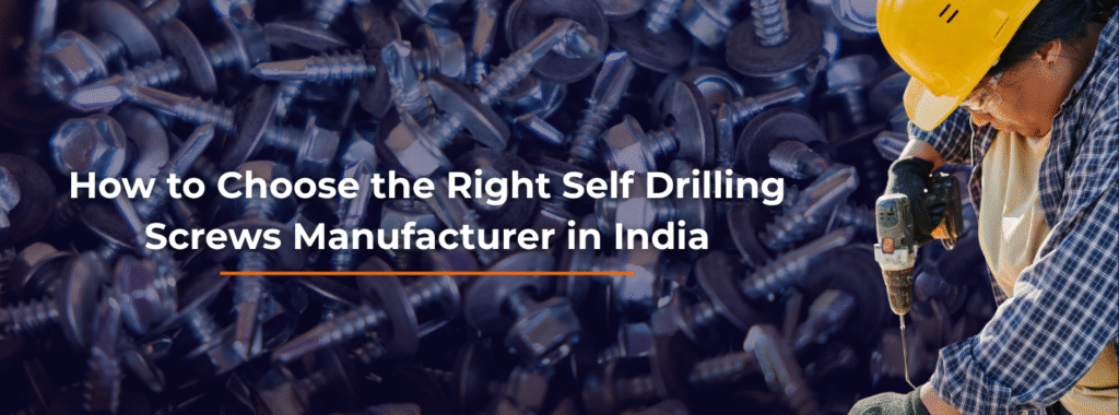 self drilling screws manufacturer in india