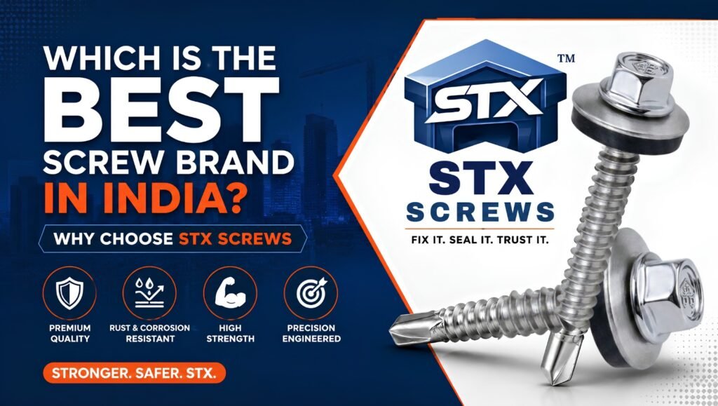 Best screw brand in India – STX Screws