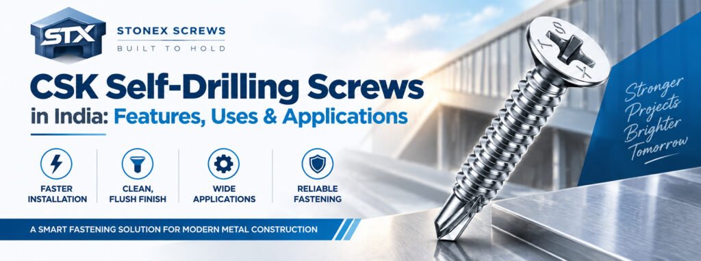 CSK self drilling screws in India for metal fastening applications